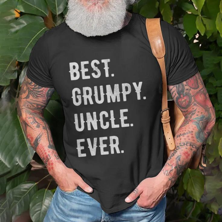 Mens Funny Best Grumpy Uncle Ever Grouchy Uncle Gift Unisex T-Shirt Gifts for Old Men