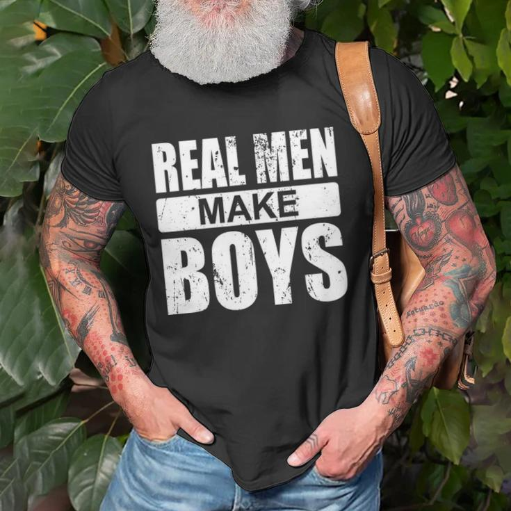 Mens Real Men Make Boys Daddy To Be Announcement Family Boydaddy Unisex T-Shirt Gifts for Old Men
