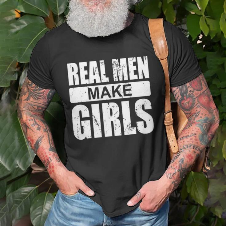 Mens Real Men Make Girls - Family Newborn Paternity Girl Daddy Unisex T-Shirt Gifts for Old Men