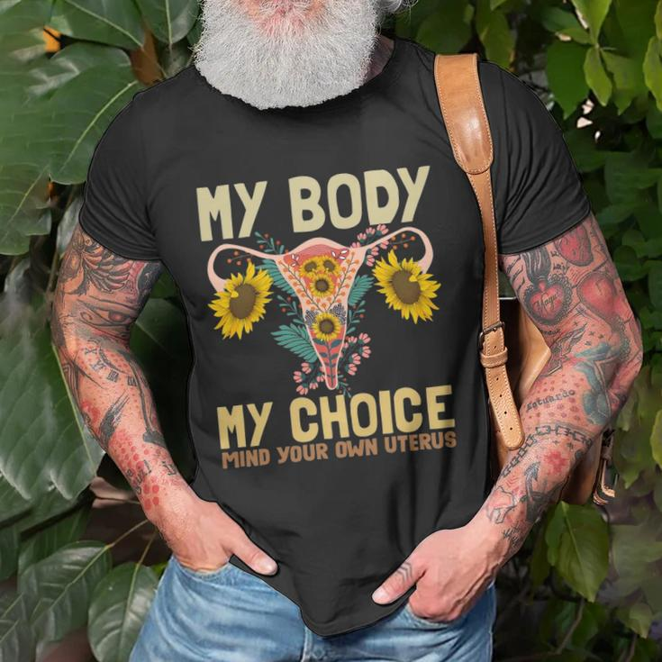 My Body My Choice Pro Choice Feminist Women Rights Support Unisex T-Shirt Gifts for Old Men