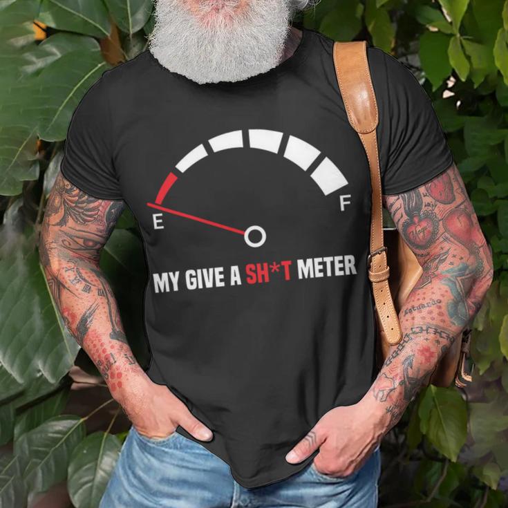 My Give A Shit Meter Is Empty Sarcastic Autocollant 394 Trending Shirt Unisex T-Shirt Gifts for Old Men