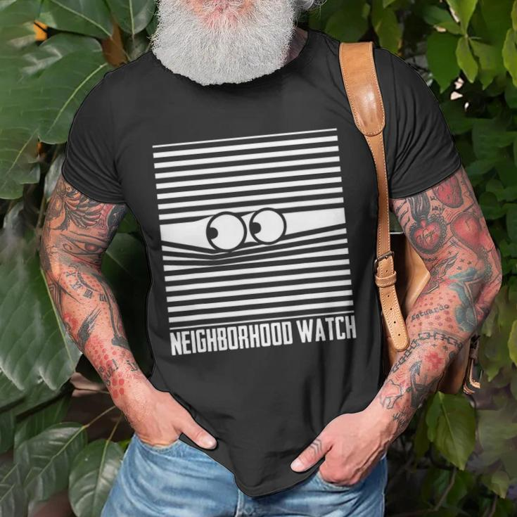 National Neighborhood Watch Homeowner Neighbor Community Unisex T-Shirt Gifts for Old Men