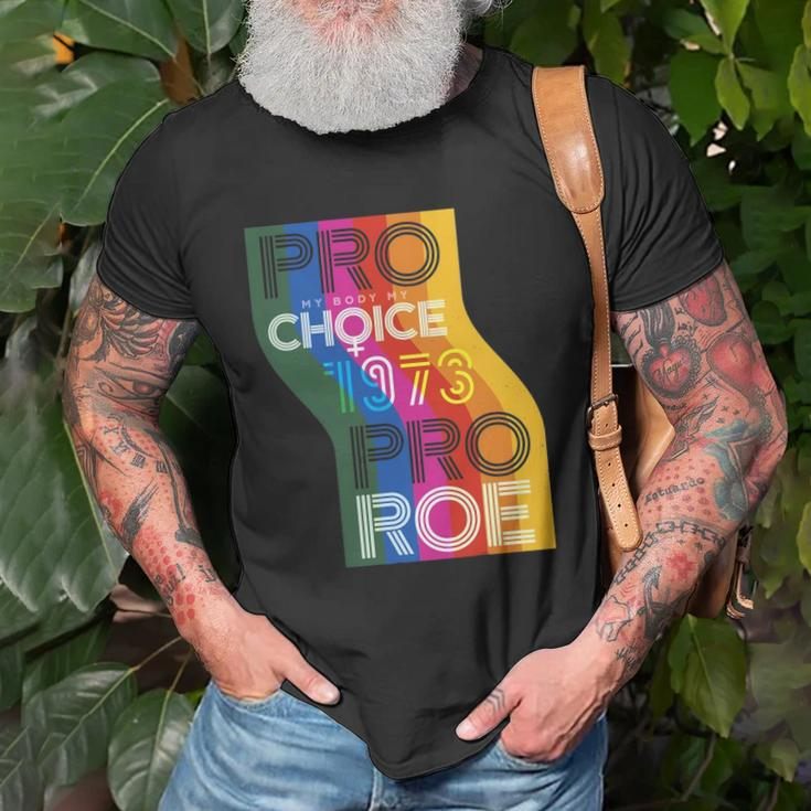 Pro My Body My Choice 1973 Pro Roe Womens Rights Protest Unisex T-Shirt Gifts for Old Men