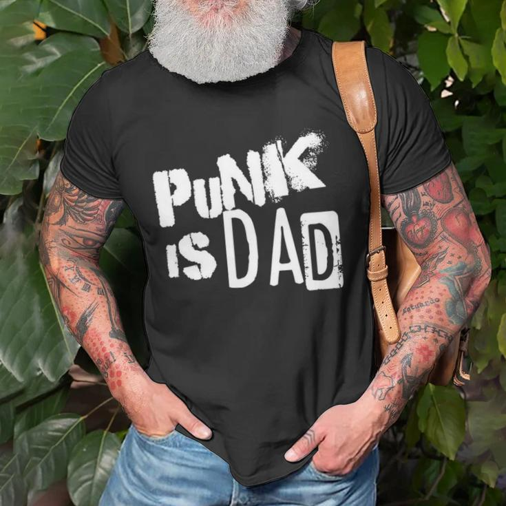 Punk Is Dad Fathers Day Unisex T-Shirt Gifts for Old Men