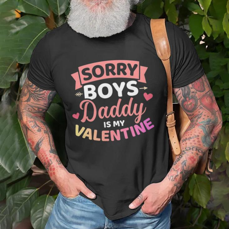 Sorry Boys Daddy Is My Valentines Day Unisex T-Shirt Gifts for Old Men
