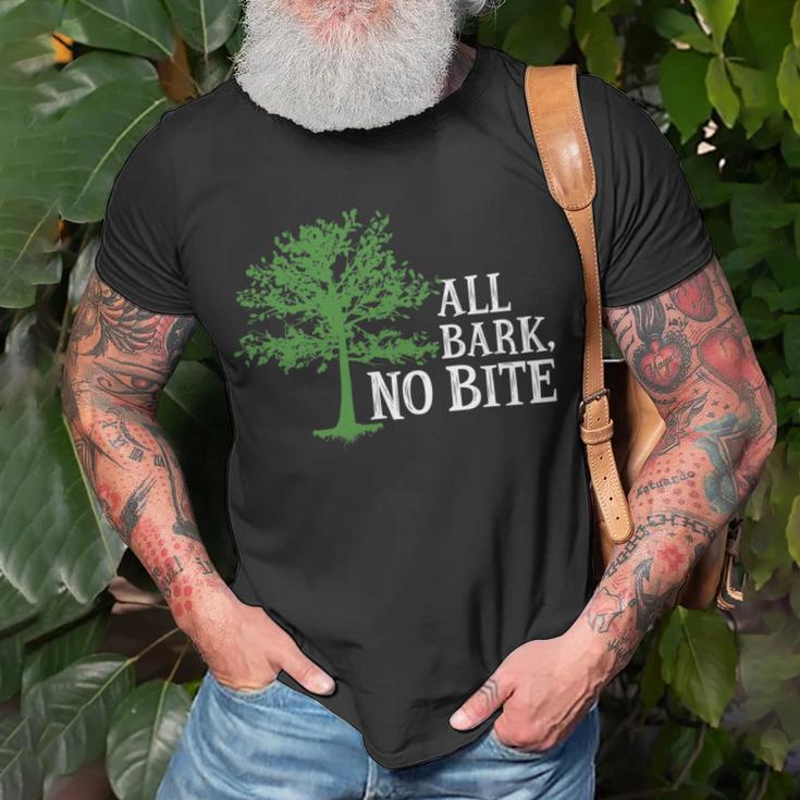 Trees Are All Bark No Bite 64 Trending Shirt Unisex T-Shirt Gifts for Old Men