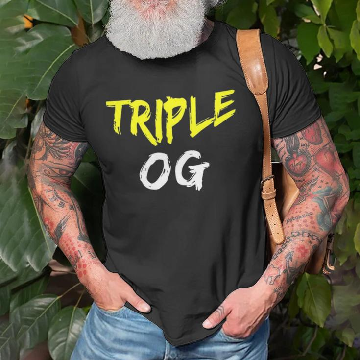 Triple Og Popular Hip Hop Urban Quote Original Gangster Unisex T-Shirt Gifts for Old Men