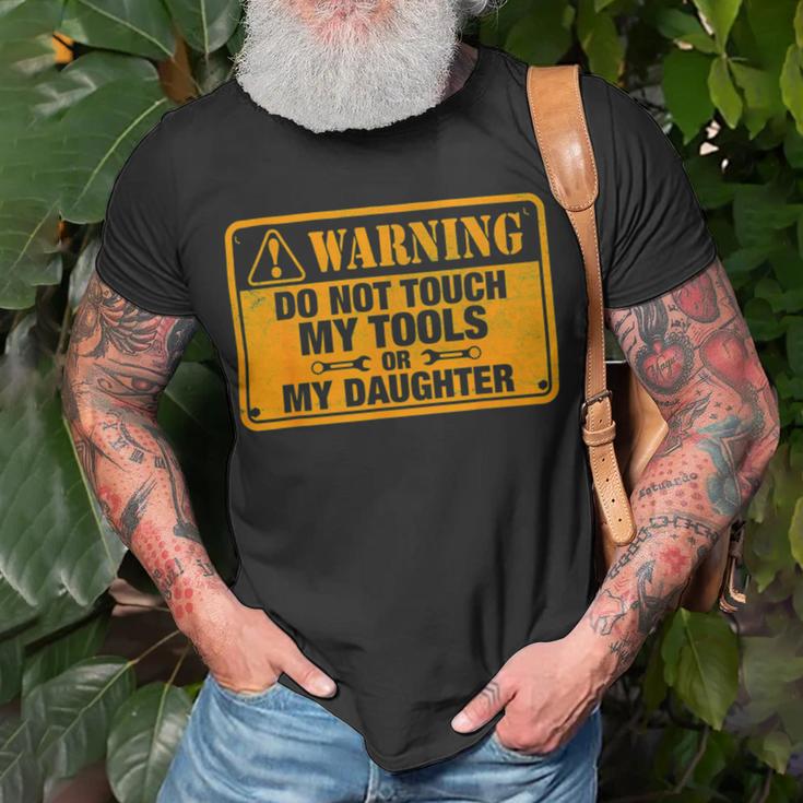 Warning Do Not Touch My Tools 198 Shirt Unisex T-Shirt Gifts for Old Men