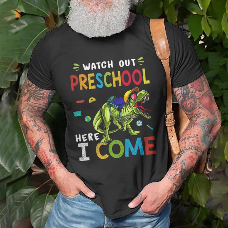 Watch Out Preschool Here I Come Dinosaurs Back To School Unisex T-Shirt Gifts for Old Men