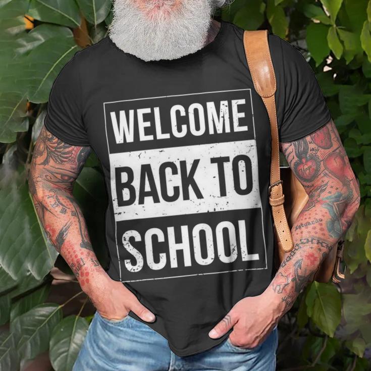 Welcome Back To School Funny Teacher 492 Shirt Unisex T-Shirt Gifts for Old Men