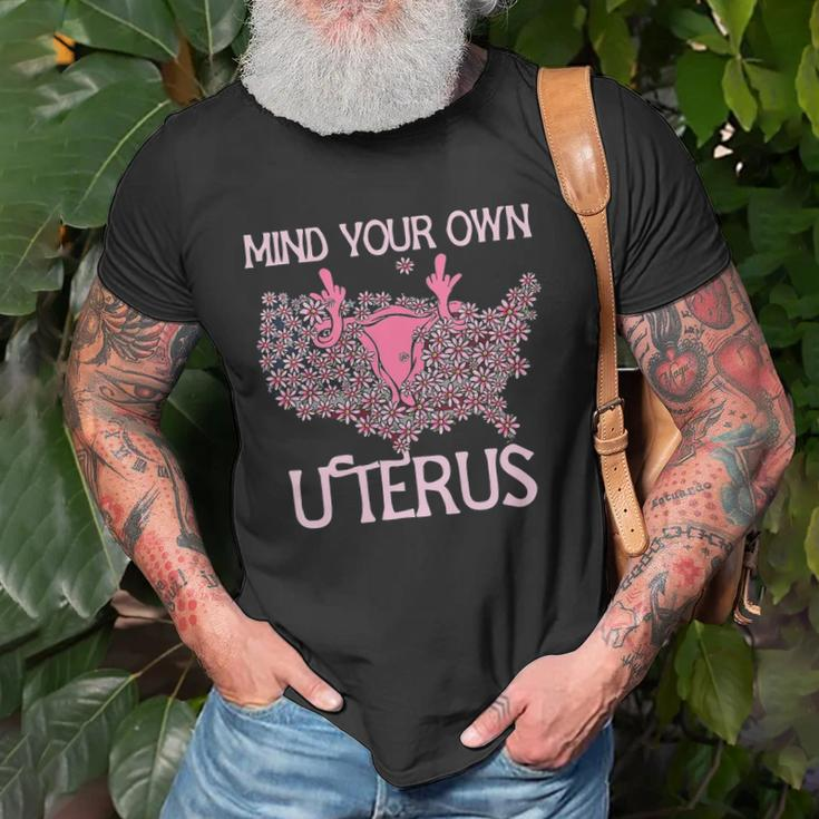 Womens Mind Your Own Uterus Pro-Choice Feminist Womens Rights Unisex T-Shirt Gifts for Old Men