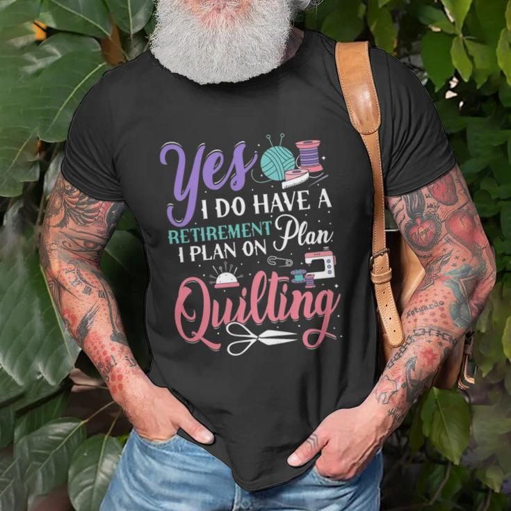 Womens Retirement Plan On Quilting Lover Quilter Novelty Unisex T-Shirt Gifts for Old Men