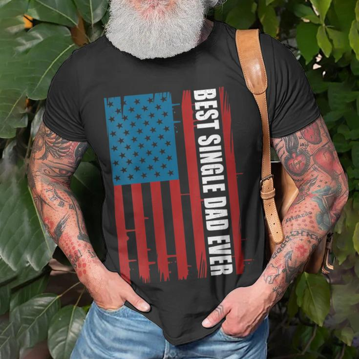 Womens Us Flag Best Single Dad Ever 4Th Of July American Patriotic Unisex T-Shirt Gifts for Old Men