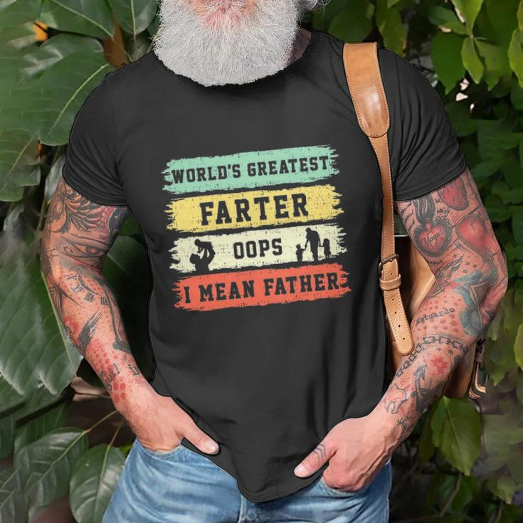 Worlds Greatest Farter Oops I Mean Father Funny Fathers Day Fun Unisex T-Shirt Gifts for Old Men