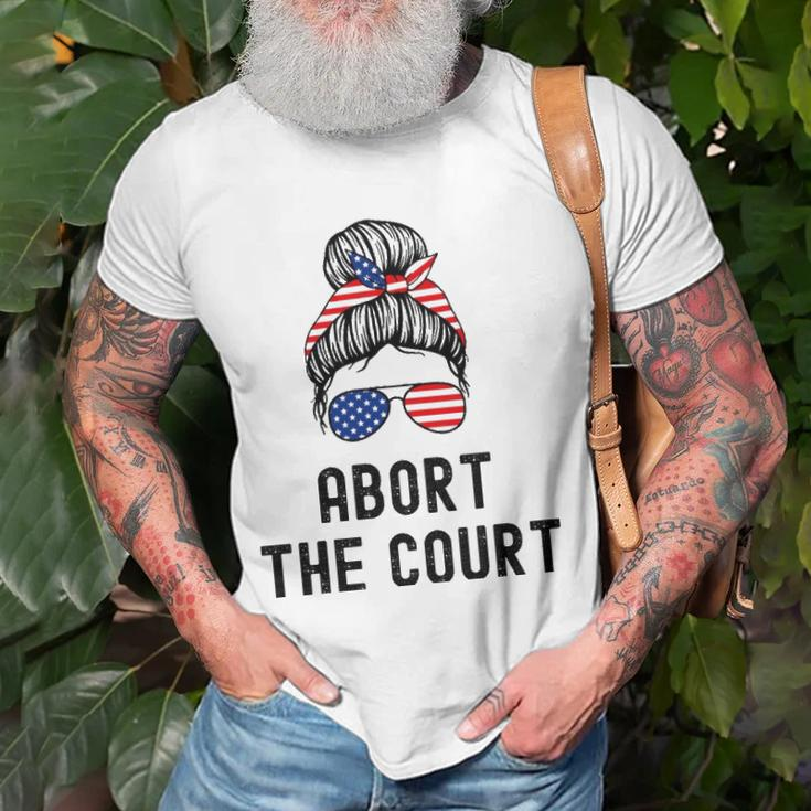 Abort The Court Pro Choice Support Roe V Wade Feminist Body Unisex T-Shirt Gifts for Old Men