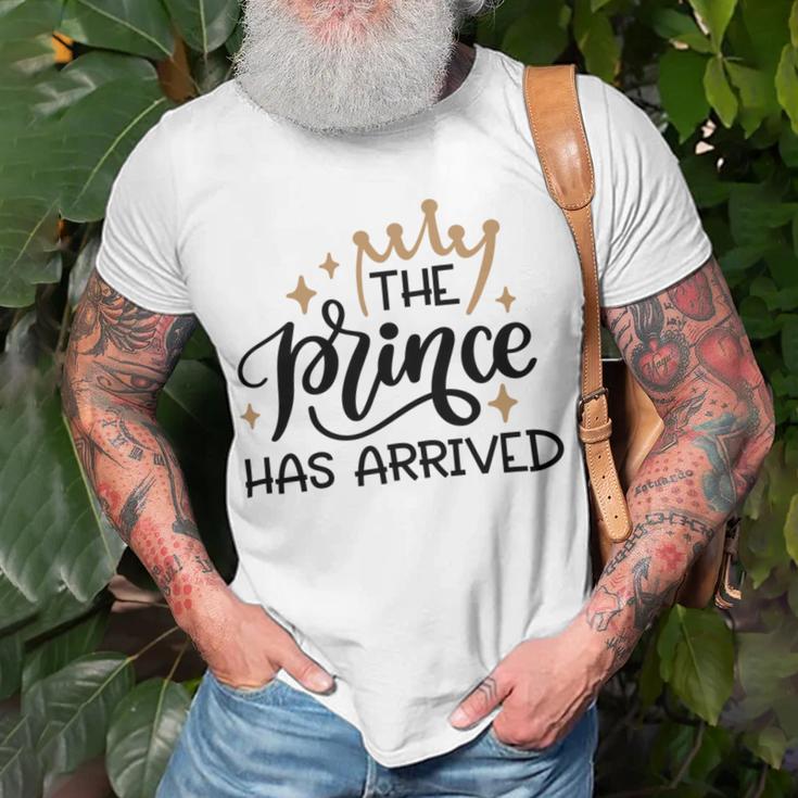 Baby Shower Text Design The Prince Has Arrived Unisex T-Shirt Gifts for Old Men