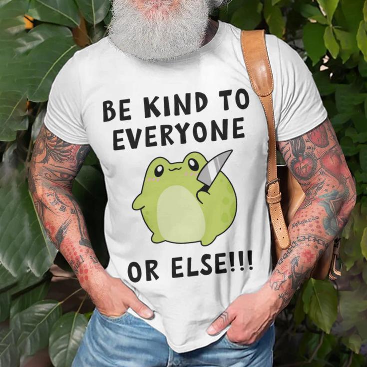 Be Kind To Everyone Or Else Funny Cute Frog With Knife Unisex T-Shirt Gifts for Old Men