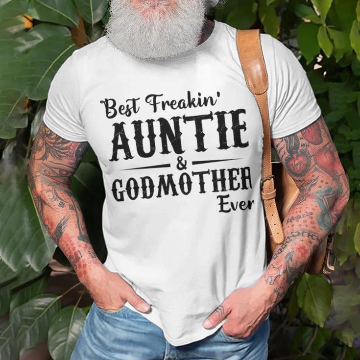 Best Freakin Auntie And Godmother Ever Unisex T-Shirt Gifts for Old Men