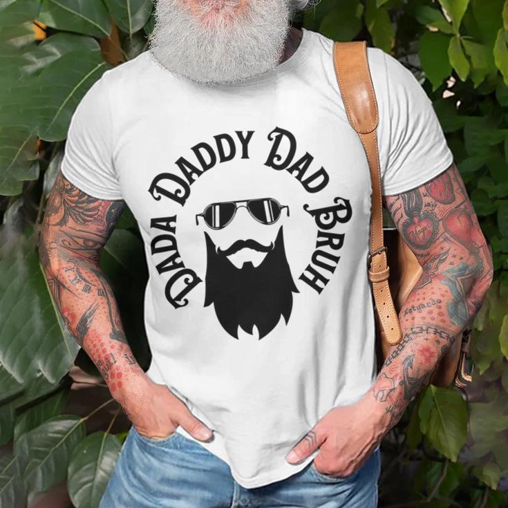 Dada Daddy Dad Bruh - Dad Dude Unisex T-Shirt Gifts for Old Men