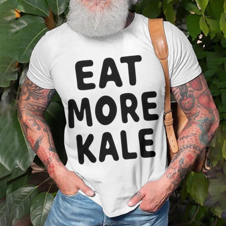 Eat More Kale Unisex T-Shirt Gifts for Old Men