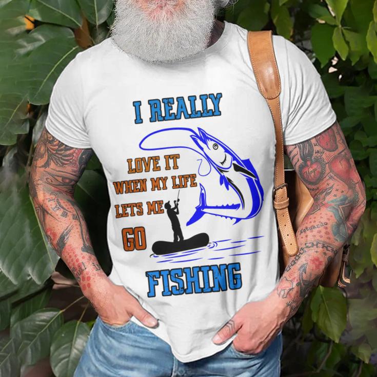 Funny I Really Love It When My Wife Lets Me Go Fishing Unisex T-Shirt Gifts for Old Men