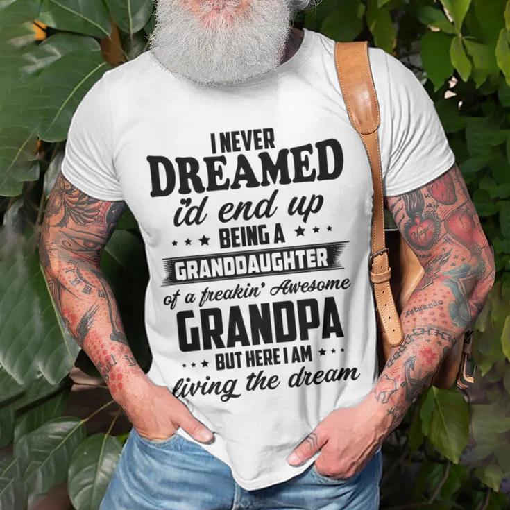 Granddaughter Of A Freakin Awesome Grandpa Unisex T-Shirt Gifts for Old Men