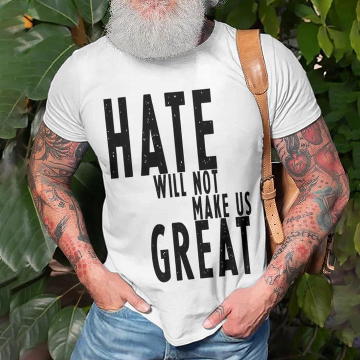 Hate Will Not Make Us Great Resist Anti Donald Trump Unisex T-Shirt Gifts for Old Men