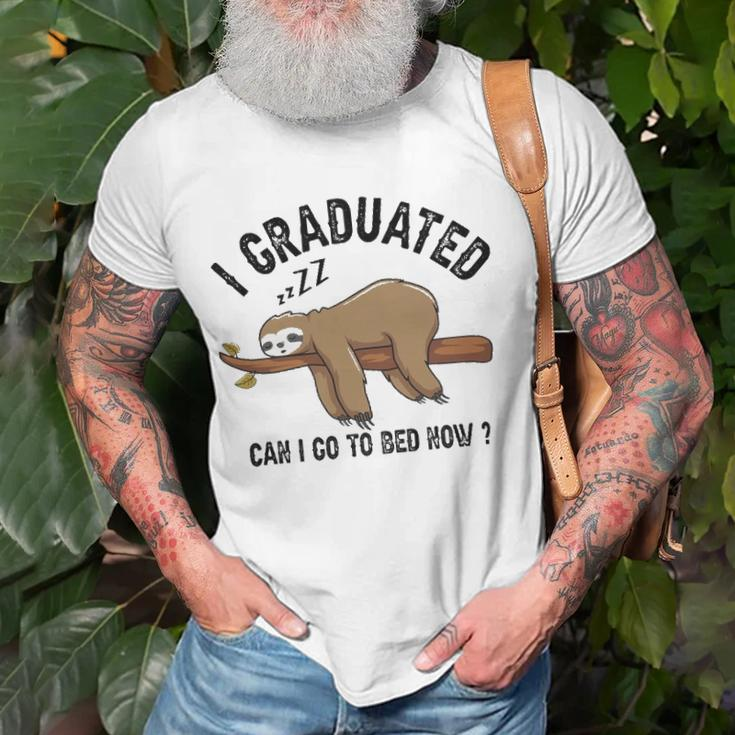 I Graduated Can I Go To Bed Now Unisex T-Shirt Gifts for Old Men