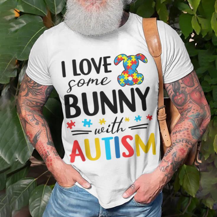 I Love Some Bunny With Autism Unisex T-Shirt Gifts for Old Men