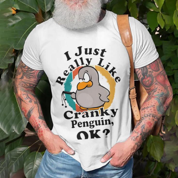 I Really Like Cranky Penguin Ok Unisex T-Shirt Gifts for Old Men