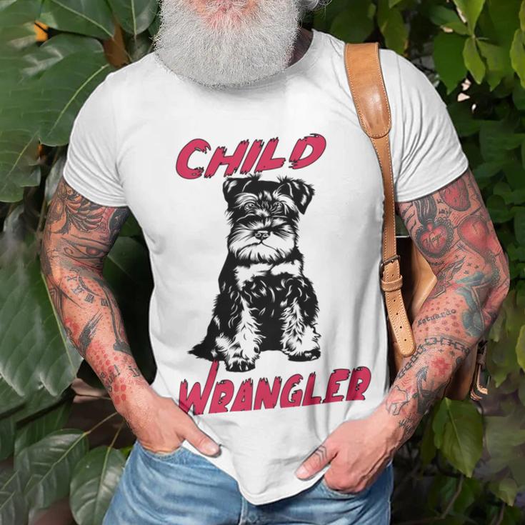 Miniature Schnauzer At Home Child Wrangler Multi Tasking Dog Unisex T-Shirt Gifts for Old Men