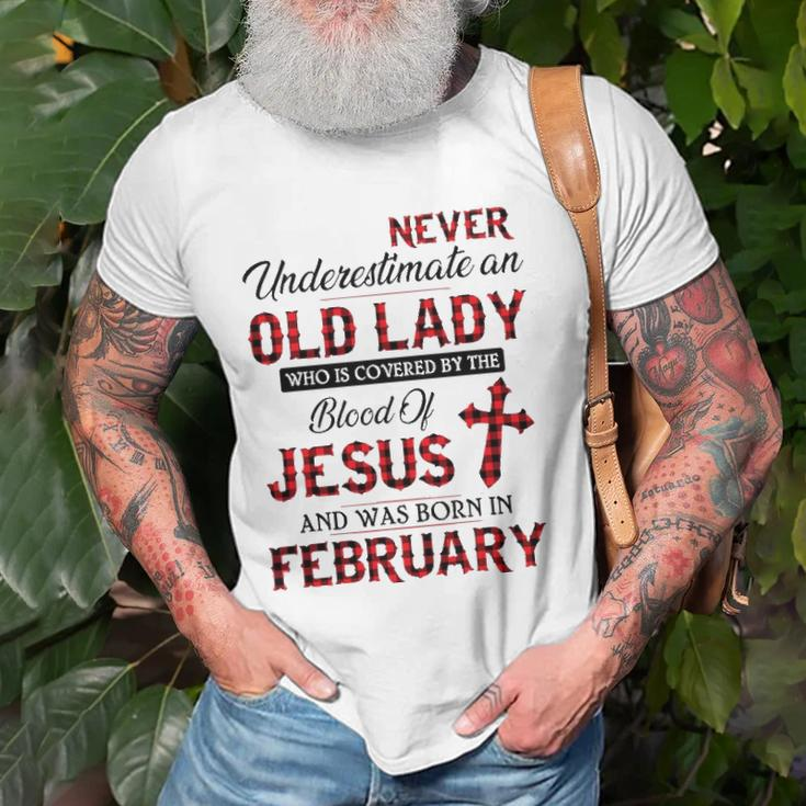 Never Underestimate An Old Lady Who Is Covered By February Unisex T-Shirt Gifts for Old Men
