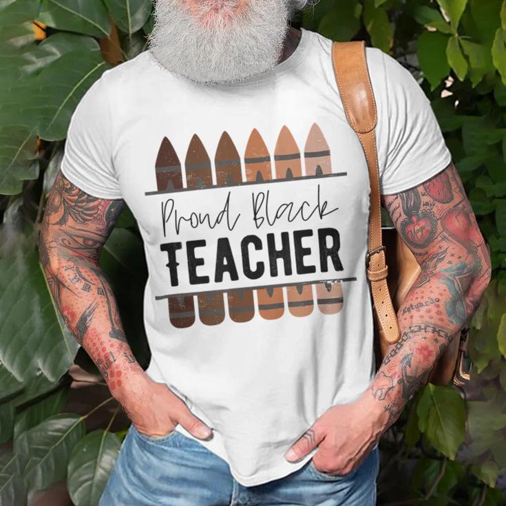 Proud Black Teacher Black History Month Teacher Unisex T-Shirt Gifts for Old Men