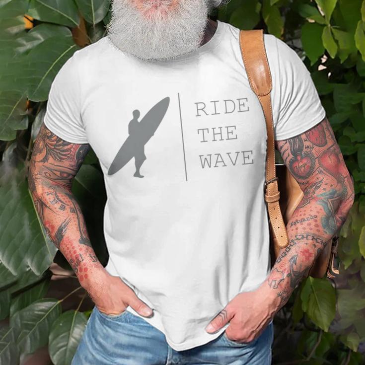 Surfing Funny Quote Ride The Wave Surfer Ocean Lover Unisex T-Shirt Gifts for Old Men