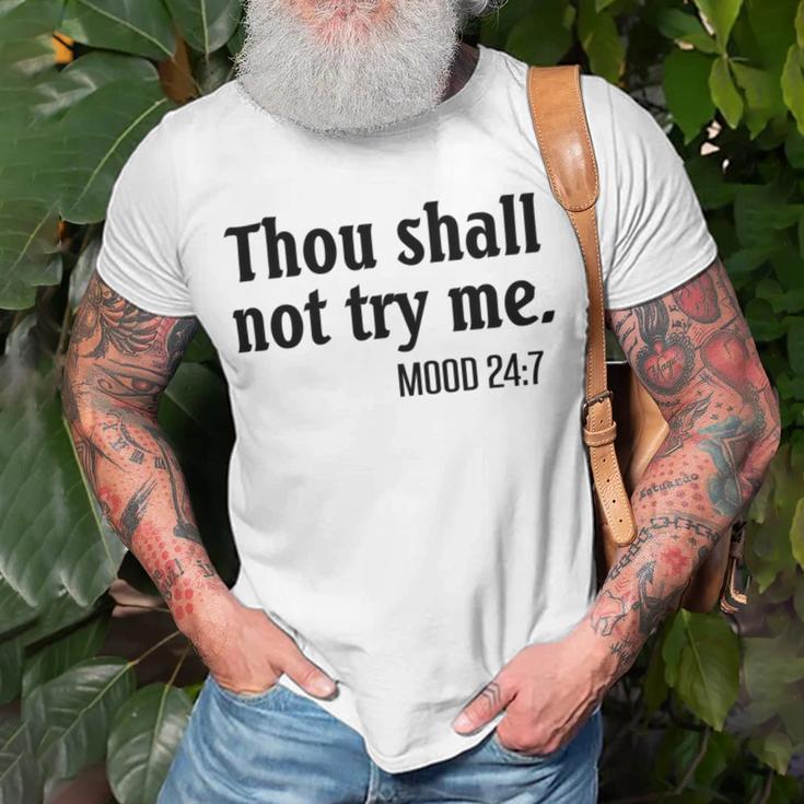 Thou Shall Not Try Me Mood Unisex T-Shirt Gifts for Old Men