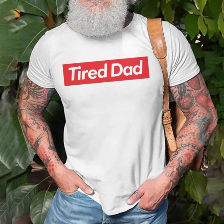 Tired Dad Fathers DayUnisex T-Shirt Gifts for Old Men