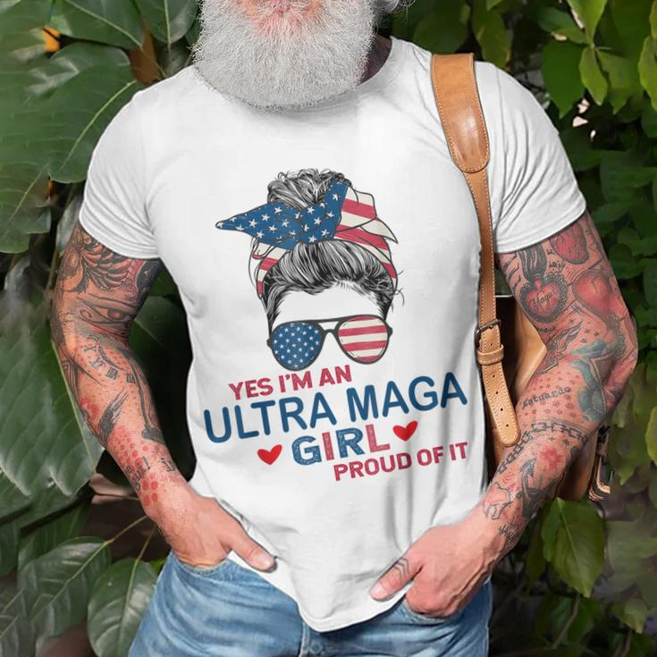 Yes Im An Ultra Maga Girl Proud Of It Usa Flag Messy Bun Unisex T-Shirt Gifts for Old Men