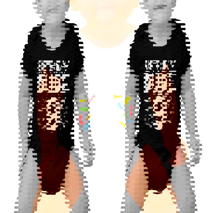 9Th Birthday - 9 Years Old Boy - Kids Party - Birthday Dude 9 Baby Onesie