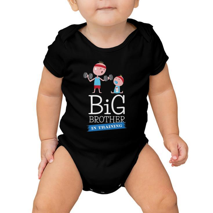 Cute Toddler Big Brother In Training Funny  For Boys Baby Onesie