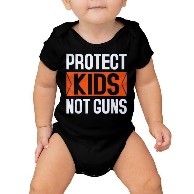 Enough End Gun Protect Our Kids No Gun Violence  Baby Onesie