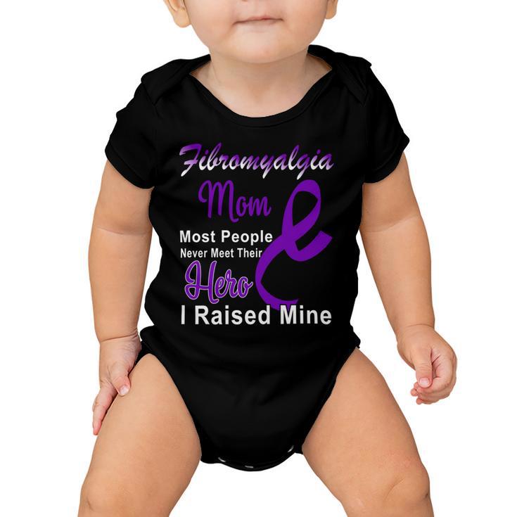 Fibromyalgia Mom Most People Never Meet Their Hero I Raised Mine  Purple Ribbon  Fibromyalgia  Fibromyalgia Awareness Baby Onesie