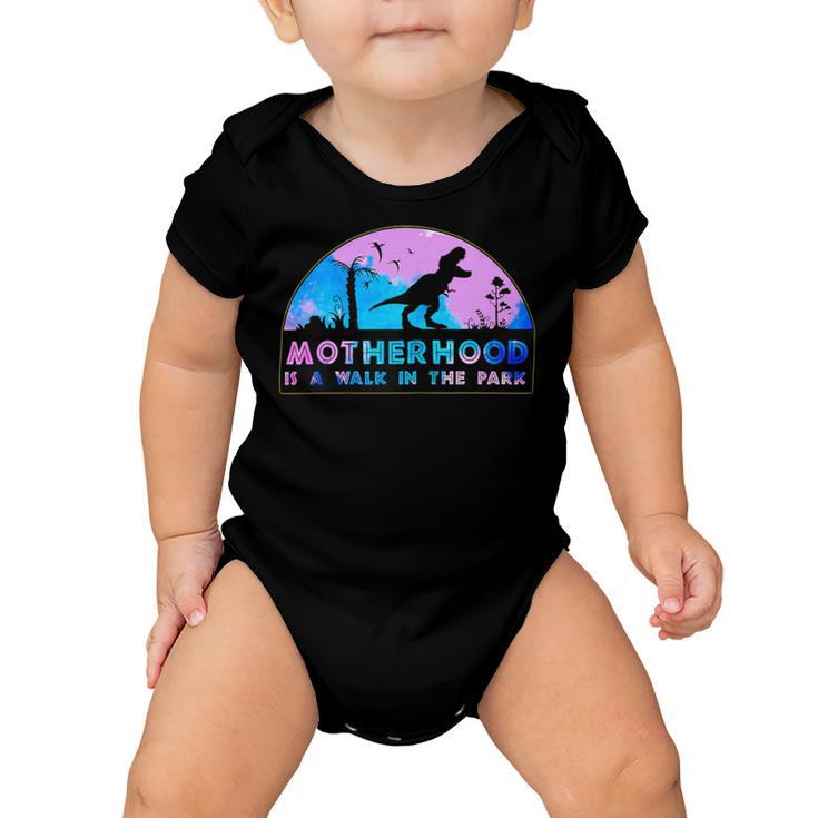 Motherhood Like A Walk In The Park  422 Trending Shirt Baby Onesie