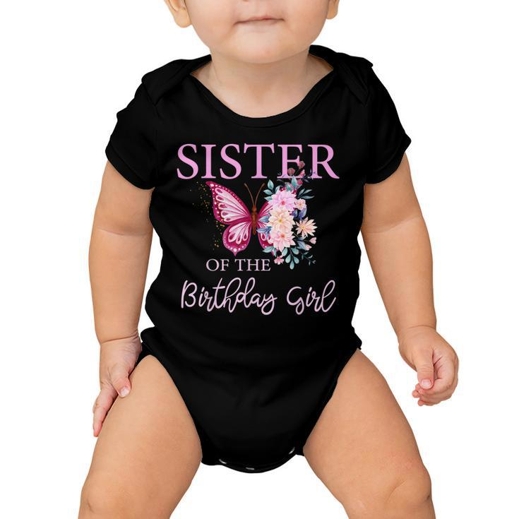 Sister 1St First Birthday Matching Family Butterfly Floral Baby Onesie