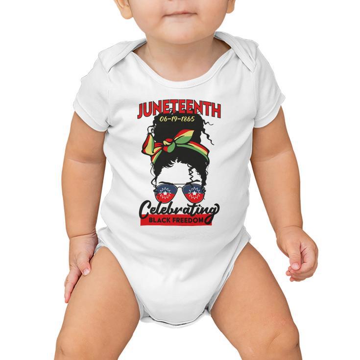 Free-Ish Juneteenth Celebrate Black Freedom Free-Ish 1865 Messy Bun Afro Mom Baby Onesie