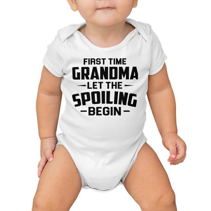 Grandma Let The Spoiling Begin Gift First Time Grandma Baby Onesie