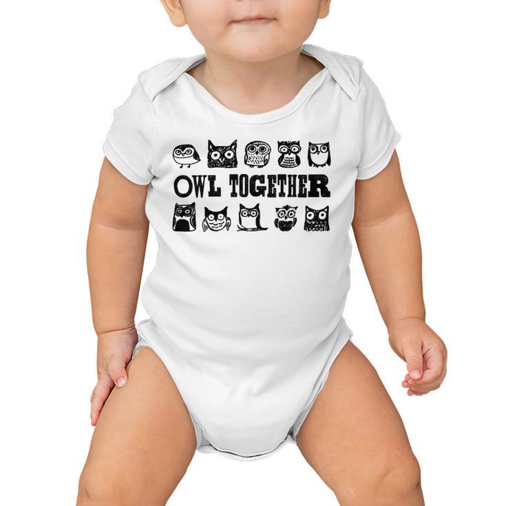 Owl Together  567 Trending Shirt Baby Onesie