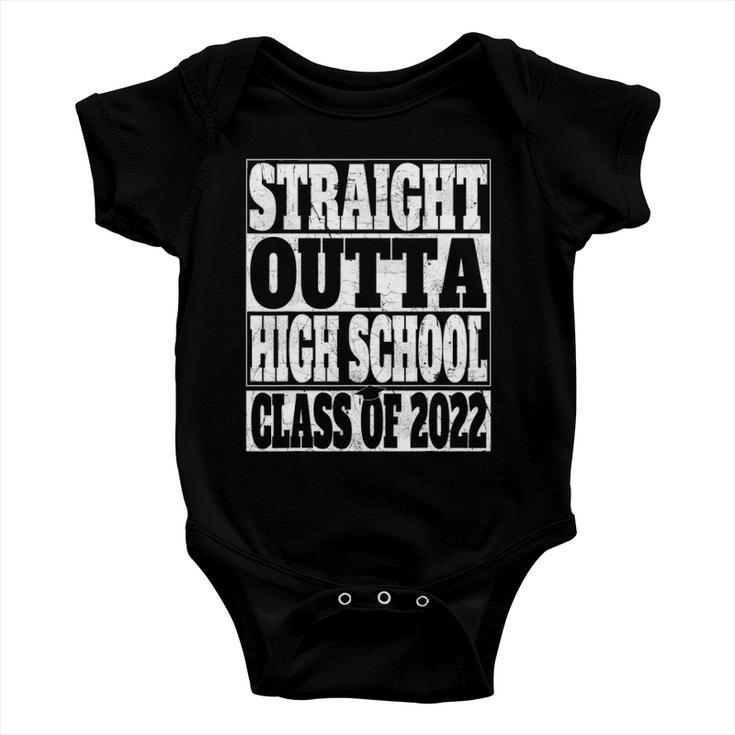 Graduation Gift Straight Outta High School Class Of 2022 High School Baby Onesie