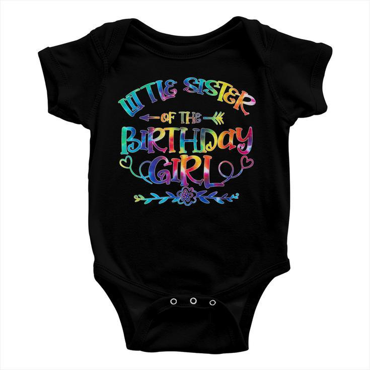 Little Sister Of The Birthday Girl Matching Family Tie Dye Baby Onesie