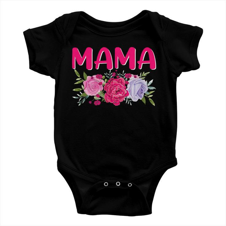 Mama Happy Mothers Day Flowers 509 Shirt Baby Onesie