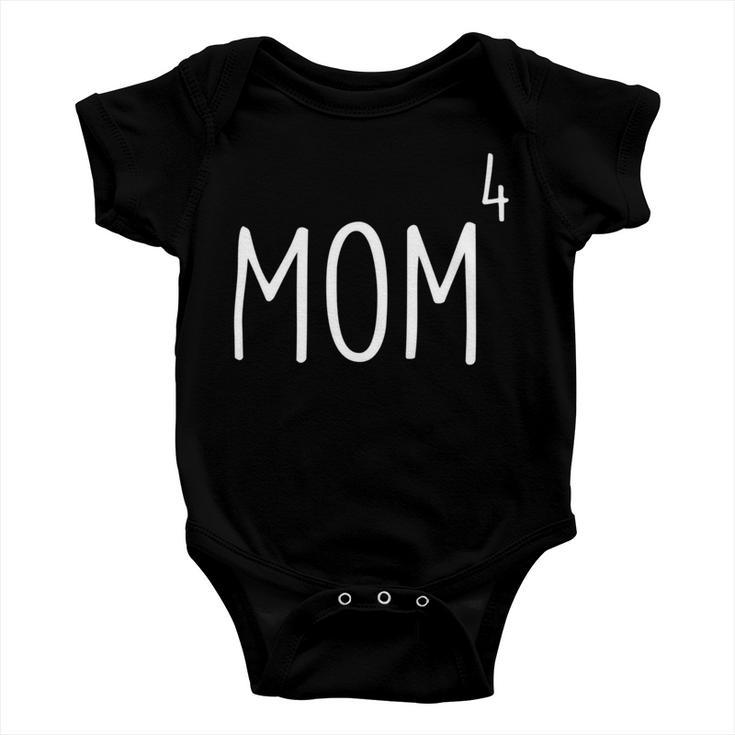 Mom4 Mom Of 4 Mother Of Four Kids Mama Mothers Day Baby Onesie